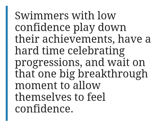 Swimmers with Low Confidence