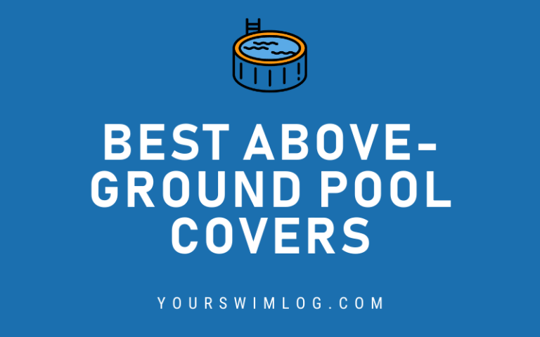 6 Best Above-Ground Swim Pool Covers