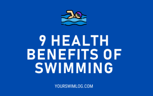 9 Health Benefits of Swimming