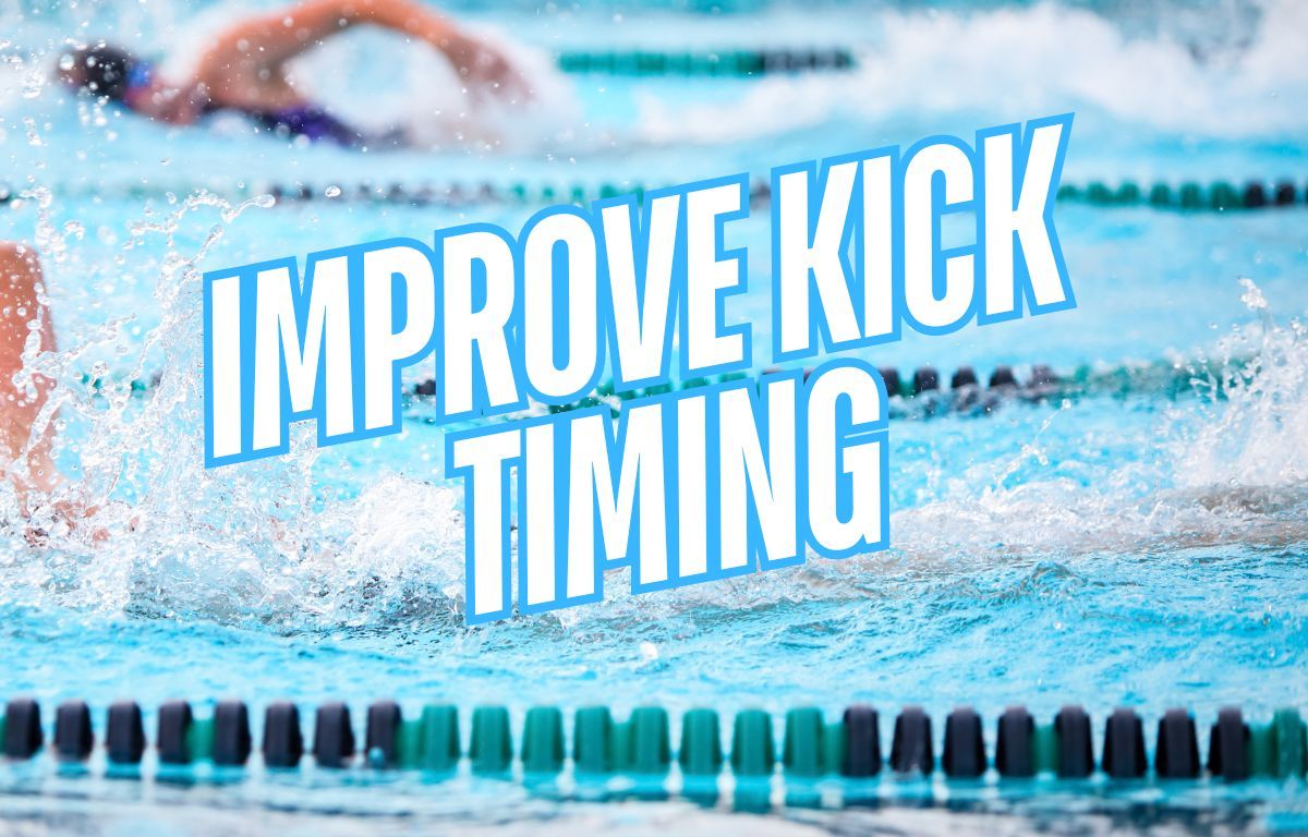 Swim Set to Improve Kick Timing in Freestyle