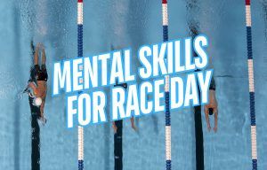 Mental Skills for Success on Race Day