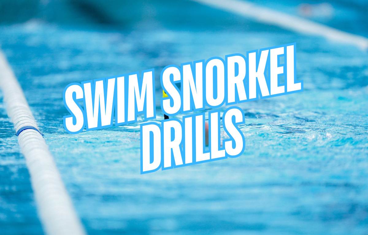 Swim Snorkel Drills